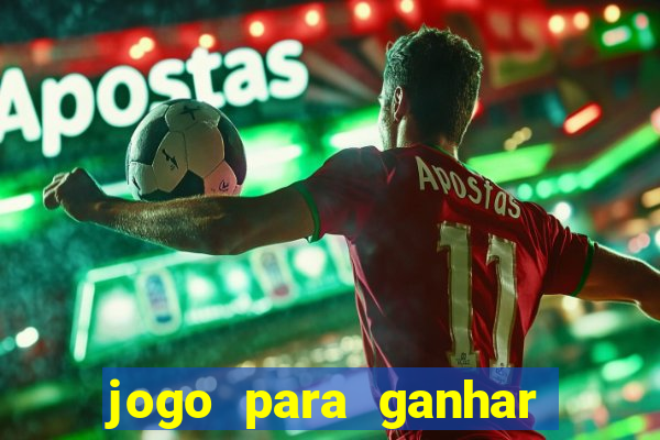 jogo para ganhar dinheiro sem depositar nada